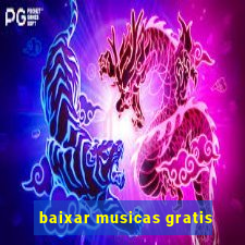 baixar musicas gratis